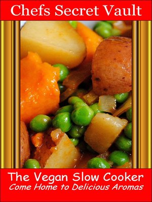 cover image of The Vegan Slow Cooker